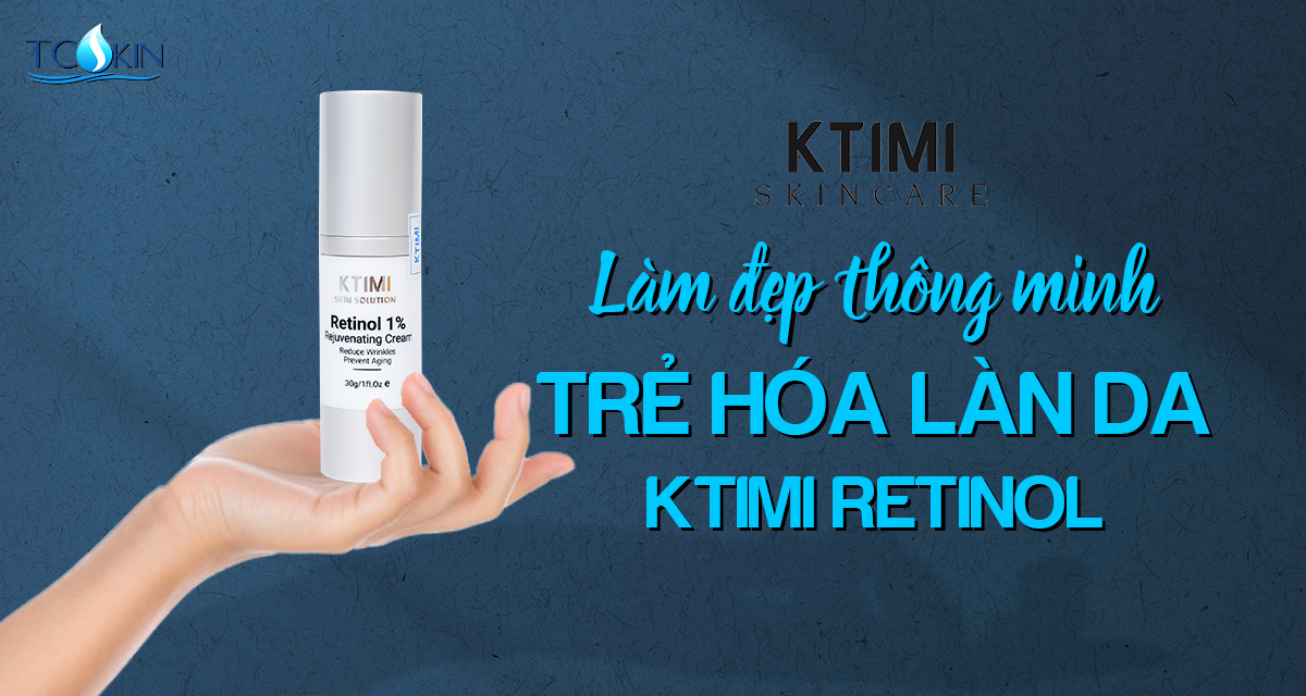 Kem KTIMI RETINOL 1% Rejuvenating Cream